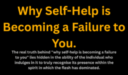 Why Self-Help is Becoming a Failure to You.