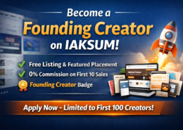 Become a Founding Creator on IAKSUM – Free Listing + Featured Promotion!